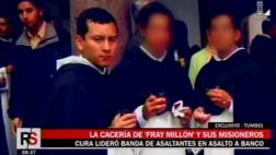 Cura ecuatoriano habría liderado robo de S/1 millón en Tumbes