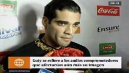 Guty Carrera admite que le envió video "en la ducha" a dama