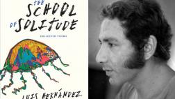 Poeta Luis Hernández es traducido por primera vez al inglés