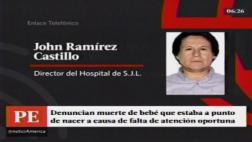 SJL: denuncian muerte de bebe que estaba punto de nacer