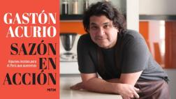 FIL Lima 2016: Gastón Acurio presentará libro "Sazón en acción"