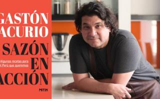FIL Lima 2016: Gastón Acurio presentará libro "Sazón en acción"