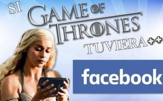 Así sería "Game of Thrones" si personajes usaran Facebook