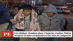 SJL: recuperan 19 autos robados con placas clonadas en car wash