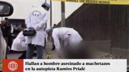 Matan a hombre a machetazos en carretera Ramiro Prialé