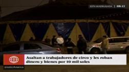 Asaltantes balean a administrador de circo y se llevan S/7 mil