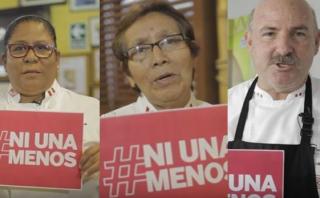 #NiUnaMenos: mensajes de cocineros peruanos que debes escuchar