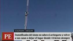Arequipa: reportan un herido tras réplicas de esta mañana