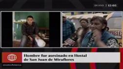 Taxista fue asesinado en hostal y su familia ataca el local