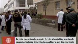 Crimen de taxista: testigos señalan que murió tras cometer robo