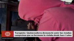 Tarapoto: adolescente denunció abuso sexual de su hermano