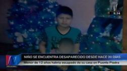 Niño salió de su casa hace 20 días y hasta hoy no se sabe de él