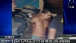 Los más buscados: capturan a sujeto que arrojó ácido a niñas