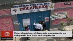 SJL: extorsionadores dejan carta amenazante en colegio inicial