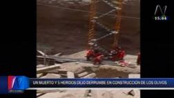 Los Olivos: un obrero murió y 5 quedaron heridos tras derrumbe