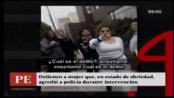 San Isidro: mujer ebria que provocó accidente agredió a policía
