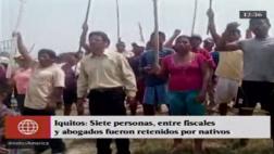 Loreto: funcionarios fueron retenidos 24 horas por nativos