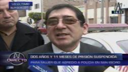 Abogado de policía agredido por mujer: “Es una pena benigna”