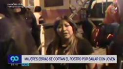 Mujeres ebrias se pelean con cuchillo por bailar con un joven