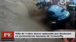 Ventanilla: niño de 4 años murió sepultado por desmonte