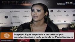 Magdyel: "Merezco la oportunidad de ser 'Doña Peta' en el cine"