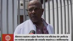 Decomisan cajas fuertes a ex policía que estafaba con préstamos