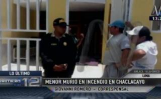 Chosica: niño con retardo murió en incendio en su vivienda
