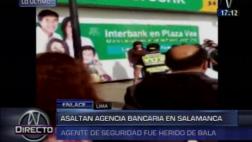 Ate: vigilante fue baleado durante asalto a banco en Salamanca