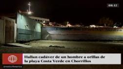 Chorrillos: hallan cadáver abandonado en playa Pescadores