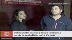 La Victoria: ladrones armados robaron auto a periodistas