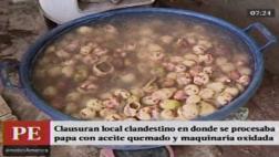 SJM: clausuran fábrica clandestina de papitas al hilo