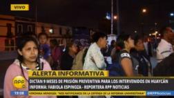 Huaycán: dictan prisión preventiva de 9 meses para detenidos