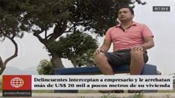 Delincuentes le robaron 20 mil dólares a empresario en SJL