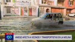La Molina: aniego afectó unas 5 cuadras de Av. El Corregidor