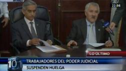 Poder Judicial: trabajadores levantan huelga tras 38 días