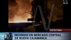 San Martín: incendio consume mercado central de Nueva Cajamarca