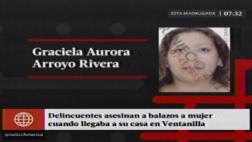 Callao: mujer fue asesinada a balazos en su casa en Ventanilla