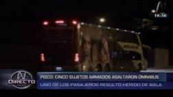 Pisco: hieren de bala a pasajero de bus durante asalto