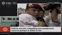 Surco: encerró a inquilina e hijos por no pagar recibo de luz