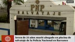 Joven murió ahogado en piscina de Unidad de Salvataje de la PNP