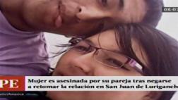 San Juan de Lurigancho: sujeto mató a su pareja a puñaladas