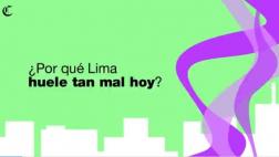 ¿Por qué Lima olió mal durante horas? Senamhi te lo explica