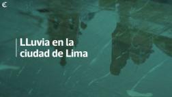 ¿Qué causó la lluvia que sorprendió esta mañana a los limeños?