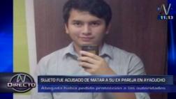 Se entregó ex pareja de abogada estrangulada en Ayacucho