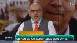 Beto Ortiz explicó por qué se llevó videos de casa de Yactayo