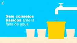 Falta de agua: seis consejos para cuidar este valioso recurso