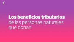 Personas naturales y los beneficios tributarios por donación