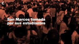 San Marcos tomada: estos son los reclamos de los estudiantes