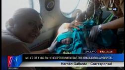 Lambayeque: joven da a luz dentro de helicóptero en pleno vuelo