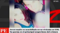 SJM: joven madre fue asesinada frente a su hija de 3 años